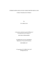 UNDERSTANDING ROLES OF HEAT SHOCK PROTEIN HSP101/CLPB IN HEAT TOLERANCE IN WHEAT