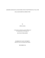 ASSESSING MECHANICAL DECONSTRUCTION OF SOFTWOOD CELL WALL FOR CELLULOSIC BIOFUELS PRODUCTION