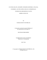 Culture, Health, and Hope: Exploring Historical Trauma, Syndemics, and The Application of Anthropology to Reducing Health Disparities in Native American Communities