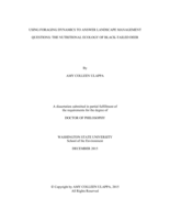 USING FORAGING DYNAMICS TO ANSWER LANDSCAPE MANAGEMENT QUESTIONS: THE NUTRITIONAL ECOLOGY OF BLACK-TAILED DEER