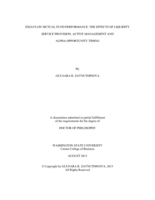 ESSAYS ON MUTUAL FUND PERFORMANCE: THE EFFECTS OF LIQUIDITY SERVICE PROVISION, ACTIVE MANAGEMENT AND  ALPHA-OPPORTUNITY TIMING