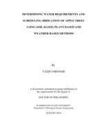 DETERMINING WATER REQUIREMENTS AND SCHEDULING IRRIGATION OF APPLE TREES USING SOIL-BASED, PLANT-BASED AND WEATHER-BASED METHODS