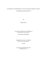 ECONOMICS OF ENVIRONMENTAL AND SUSTAINABLE CHOICES: PLASTICS AND BIODEGRADABLE PRODUCTS