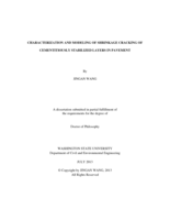Characterization and Modeling of Shrinkage Cracking of Cementitiously Stabilized Layers in Pavement