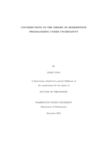 CONTRIBUTIONS TO THE THEORY OF SEMIDEFINITE PROGRAMMING UNDER UNCERTAINTY