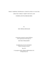 WHEAT VARIETIES, TECHNOLOGY, CLIMATE & YIELD: AN ANALYSIS USING WSU'S WHEAT VARIETY TEST DATA AND  INTERPOLATED WEATHER RECORDS