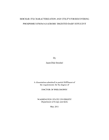 BIOCHAR: ITS CHARACTERIZATION AND UTILITY FOR RECOVERING PHOSPHORUS FROM ANAEROBIC DIGESTED DAIRY EFFLUENT