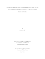 How the Breathers Beat the Burners: The Policy Market and the Role of Technical, Political, and Legal Capital in Pursuing Policy Outcomes