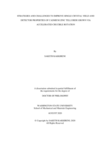 STRATEGIES AND CHALLENGES TO IMPROVE SINGLE CRYSTAL YIELD AND DETECTOR PROPERTIES OF CADMIUM ZINC TELLUIRDE GROWN VIA ACCELERATED CRUCIBLE ROTATION