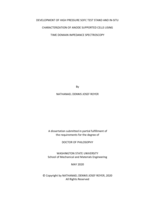 DEVELOPMENT OF HIGH PRESSURE SOFC TEST STAND AND IN-SITU CHARACTERIZATION OF ANODE SUPPORTED CELLS USING TIME DOMAIN IMPEDANCE SPECTROSCOPY