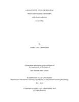 A QUALITATIVE STUDY OF PRINCIPAL PROFESSIONAL RELATIONSHIPS AND PROFESSIONAL LEARNING