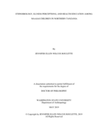 ETHNOBIOLOGY, ILLNESS PERCEPTIONS, AND HEALTH EDUCATION AMONG MAASAI CHILDREN IN NORTHERN TANZANIA