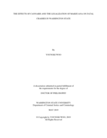 THE EFFECTS OF CANNABIS AND THE LEGALIZATION OF MARIJUANA ON FATAL CRASHES IN WASHINGTON STATE