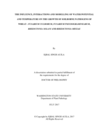 THE INFLUENCE, INTERACTIONS AND MODELLING OF WATER POTENTIAL AND TEMPERATURE ON THE GROWTH OF SOILBORNE PATHOGENS OF WHEAT - FUSARIUM CULMORUM, FUSARIUM PSEUDOGRAMINEARUM, RHIZOCTONIA SOLANI AND RHIZOCTONIA ORYZAE