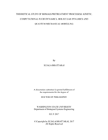 Theoretical study of biomass pretreatment processes kinetic, computational fluid dynamics, molecular dynamics and quantum mechanical modelling
