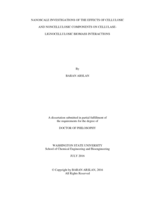 NANOSCALE INVESTIGATIONS OF THE EFFECTS OF CELLULOSIC AND NONCELLULOSIC COMPONENTS ON CELLULASE-LIGNOCELLULOSIC BIOMASS INTERACTIONS
