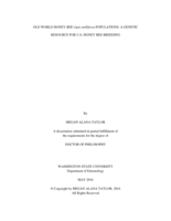 OLD WORLD HONEY BEE (Apis mellifera) POPULATIONS: A GENETIC RESOURCE FOR U.S. HONEY BEE BREEDING