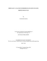 Bimetallic Catalysis in Hydrodeoxygenation of Lignin Derived Molecules