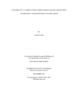 DYNAMICS IN U.S. AGRICULTURE UNDER CLIMATE CHANGE, PRODUCTION UNCERTAINTY AND KNOWLEDGE ACCUMULATION