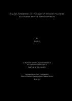 SCALABLE, DETERMINISTIC AND UPDATABLE FLOW PROCESSING FRAMEWORK TO ACCELERATE SOFTWARE DEFINED NETWORKING