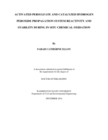 ACTIVATED PERSULFATE AND CATALYZED HYDROGEN PEROXIDE PROPAGATION SYSTEM REACTIVITY AND STABILITY DURING IN SITU CHEMICAL OXIDATION