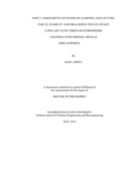 I. Assessment of Hands-on Learning and Lecture II. Stability and Drag Reduction in Steady Capillary Flow Through Hydrophobic Channels with Minimal Helical Wire Supports.