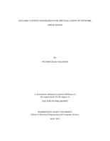 Dynamic Content Generation for the Evaluation of Network Applications