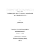 Increasing Patient Comfort During Cardiac Catheterization or Angioplasty: A Comparison of the Use of a Collagen Plug, Manual Pressure or the Transradial Approach