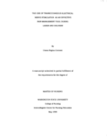 The Use of Transcutaneous Electrical Nerve Stimulation as an Effective Pain Management Tool During Labor and Delivery