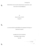 Preventing Falls in Acute Care Setting. FallSaver: A New Solution to an Old Problem