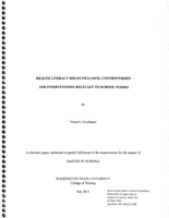 Health Literacy Issues Including Controversies and Interventions Relevant to School Nurses