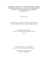 Examining trends in taste preference, market demand, and annual catch in an indigenous marine turtle fishery in southwest Madagascar