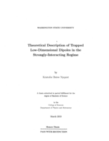 Theoretical description of trapped low-dimensional dipoles in the strongly-interacting regime