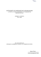 Integrity of broadcast journalism: A study of news judgment in commercial broadcasting