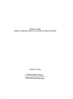 Subprime lending: Helping or hindering America's low income and minority residents
