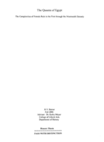 The queens of Egypt: The complexities of femal rule in the first through the nineteenth dynasty