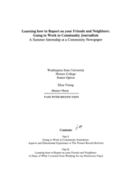 Learning how to report on your friends and neighbors: Going to work in community journalism a summer internship at a community newspaper