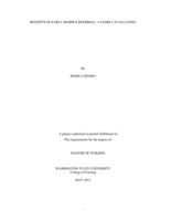 BENEFITS OF EARLY HOSPICE REFERRAL: A FAMILY EVALUATION