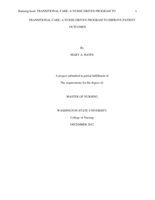 TRANSITIONAL CARE: A NURSE-DRIVEN PROGRAM TO IMPROVE PATIENT OUTCOMES