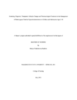 Screening, Diagnosis, Therapeutic Lifestyle Changes and Pharmacological Treatment in the Management of Heterozygous Familial Hypercholesterolemia in Children and Adolescents Ages 2-18