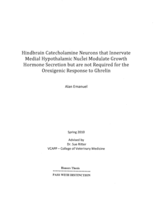 Hindbrain Catecholamine Neurons that Innervate Medial Hypothalamic Nuclei Modulate Growth Hormone Secretion but are not required for the Orexigenic Response to Ghrelin