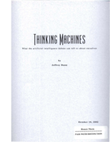 Thinking machines. What are the artificial intelligence debate can tell us about ourselves ?
