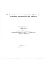 The genesis of secession: Exploring new causal relationships in the cases of Abkhazia, Kosovo, and Timor-Leste