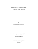 Integrating Health Care Paradigms: A Wholistic Policy Prototype
