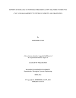 SENSING INTEGRATED AUTOMATED SOLID SET CANOPY DELIVERY SYSTEM FOR CROP LOSS MANAGEMENT IN DECIDUOUS FRUITS AND GRAPEVINES