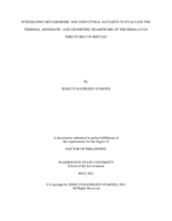 INTEGRATING METAMORPHIC AND STRUCTURAL DATASETS TO EVALUATE THE THERMAL, KINEMATIC, AND GEOMETRIC FRAMEWORK OF THE HIMALAYAN THRUST BELT IN BHUTAN