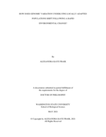 HOW DOES GENOMIC VARIATION UNDERLYING LOCALLY ADAPTED POPULATIONS SHIFT FOLLOWING A RAPID  ENVIRONMENTAL CHANGE?