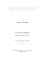 CARRY-OVER EFFECTS OF ELEVATED SALINITY AND TEMPERATURE ON WOOD FROG (RANA SYLVATICA) SURVIVAL, GROWTH, AND BEHAVIOR