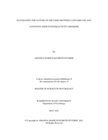 ELUCIDATING THE NATURE OF THE LINKS BETWEEN CANNABIS USE AND  ATTENTION-DEFICIT/HYPERACTIVITY DISORDER