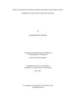 EFFECTS OF POST-TRAUMATIC STRESS ON POLICE SLEEP AND NEURAL CORRELATES OF DEADLY DECISION-MAKING